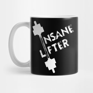 Insane Lifter - Best Fitness Gifts - Funny Gym Mug